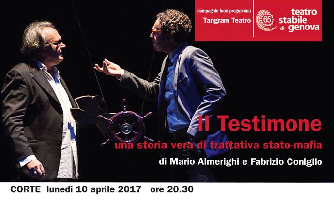 Il Testimone – una storia vera di trattativa stato-mafia, lunedì 10 aprile al Teatro della Corte