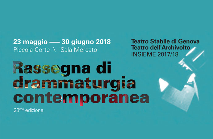 Rassegna di drammaturgia contemporanea dal 23 maggio al 30 giugno